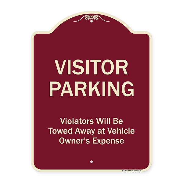 Signmission Designer Series-Visitor Parking Violators Will Be Towed Away Vehicle Owner, 24" x 18", BU-1824-9870 A-DES-BU-1824-9870 - main
